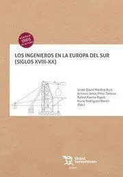 Los Ingenieros en la Europa del Sur (Siglos Xviii-