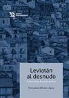 LEVIATAN AL DESNUDO UNA GENEALOGIA DEL ESTADO MODE