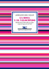 ROSA Y EL VELOCIPEDO,LA