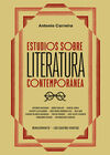 ESTUDIOS SOBRE LITERATURA CONTEMPORANEA