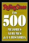 Rolling Stone - los 500 Mejores Albumes de la Hist