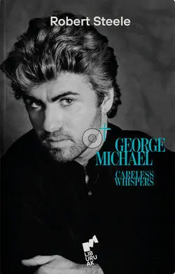 Careless Whispers - George Michael