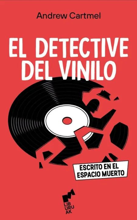 Detective del Vinilo 1. Escrito en el Espacio Muer