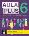 AULA PLUS 6 ED HIBRIDA LIBRO DEL ALUMNO