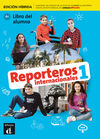 REPORTEROS INT. 1 ED.HIBRÍDA L. DEL ALUMNO