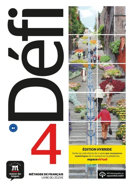 Défi 4 Éd. Hybride Livre de L'élève