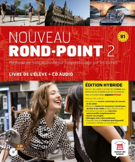Nouveau Rond-Point 2 Éd. Hybride L. Élève