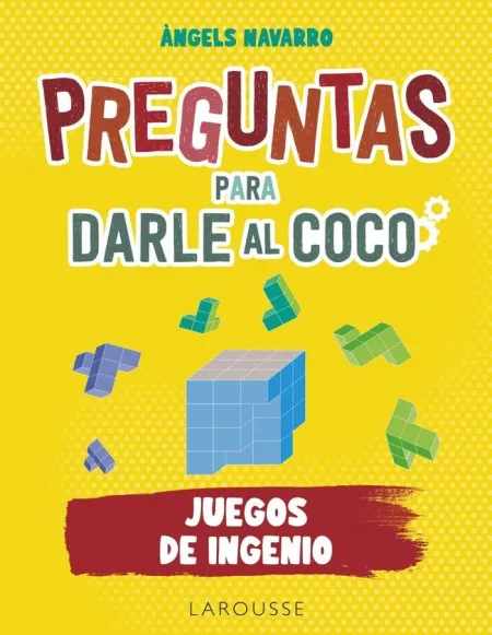 Juegos de Ingenio Preguntas para Darle Al Coco