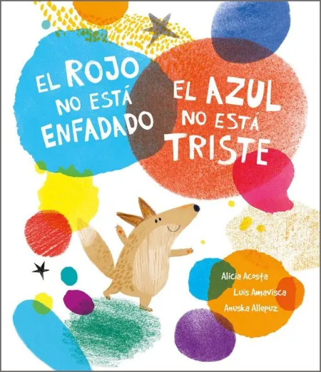 El Rojo no está Enfadado, el Azul no está Triste