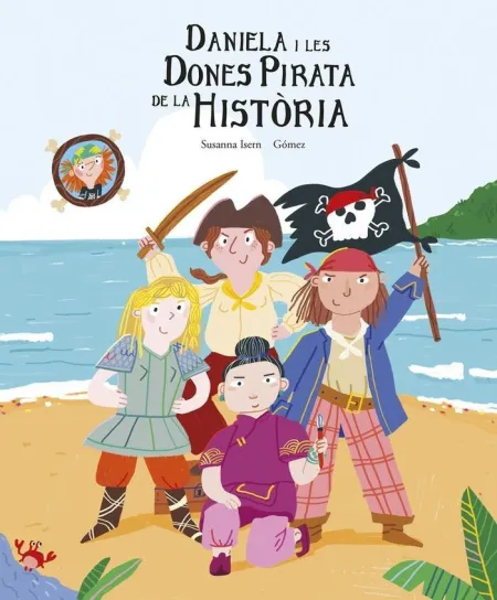 Daniela I les Dones Pirata de la Historia,La - Cat