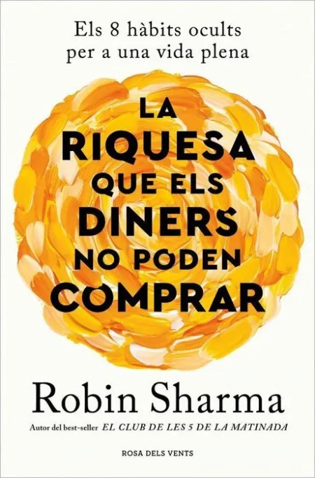 Riquesa que Els Diners no Poden Comprar,