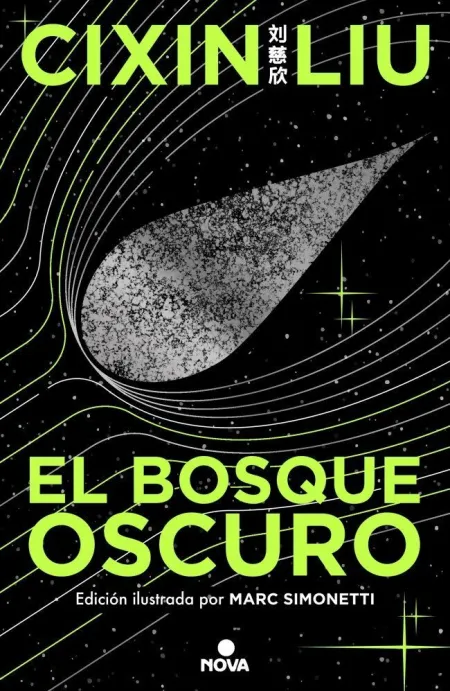El Bosque Oscuro (Trilogía de los Tres Cuerpos 2)
