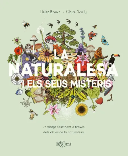 La Naturalesa I Els Seus Misteris