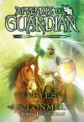Aprendiz de Guardián 8. Los Reyes de Clonmel