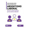 ABSENTISMO LABORAL