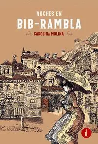 Noches en Bibrambla