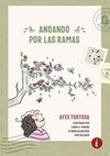 ANDANDO POR LAS RAMAS