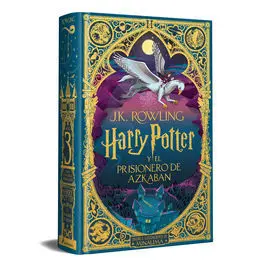 Harry Potter y el Prisionero de Azkaban (Ed. Minalima) (Harry Potter [Edición mi