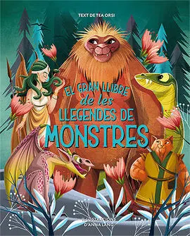 El Gran Llibre de les Llegendes Dels Monstres