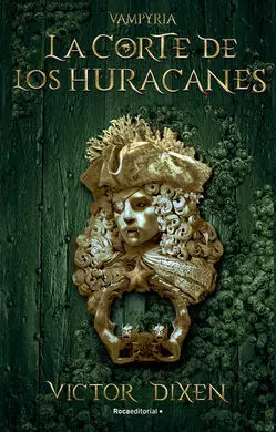 Corte de los Huracanes, la (Vampyria 3)