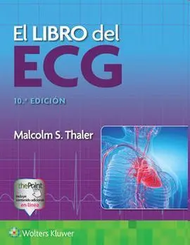 El Libro del Ecg - 10A Ed.