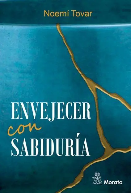 Envejecer con Sabiduria