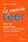 EMOCION DE LEER. LEER LAS EMOCIONES.