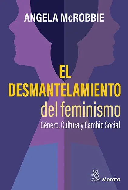 Desmantelamiento del Feminismo