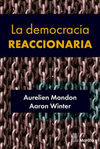 DEMOCRACIA REACCIONARIA