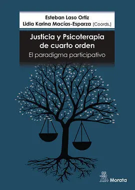 Justicia y Psicoterapia de Cuarto Orden. El Paradigma Participativo