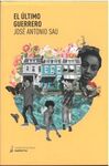EL ULTIMO GUERRERO