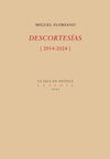 DESCORTESÍAS [2014-2024]