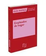 Guía Rápida Empleados de Hogar