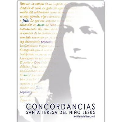 Concordancias / Santa Teresa del Niño Jesus
