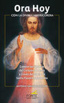 ORA HOY CON LA DIVINA MISERICORDIA