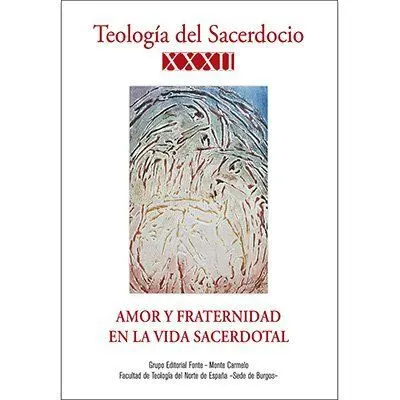 Amor y Fraternidad en la Vida Sacerdotal