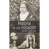 HISTORIA DE UNA VOCACIÓN
