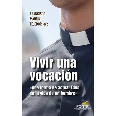 Vivir una Vocación