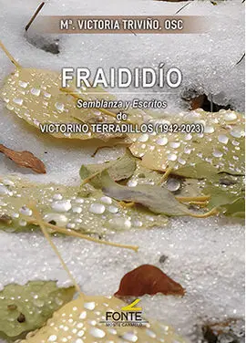 Fraididio / Semblanza y Escritos de Victorino Terr