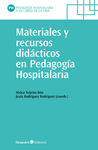 MATERIALES Y RECURSOS DIDÁCTICOS EN PEDAGOGÍA HOSPITALARIA