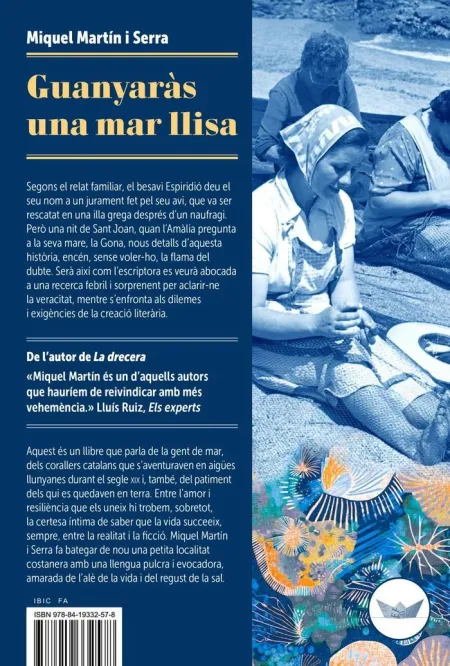 Guanyaràs una Mar Llisa