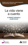 LA VIDA VIENE A CUENTO