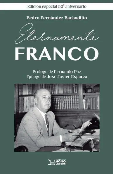 Eternamente Franco (Edición 50 Aniversario)