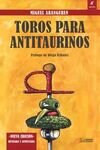 TOROS PARA ANTITAURINOS 4ª EDICIÓN