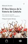 EL LIBRO BLANCO DE LA HISTORIA DE CATALUÑA
