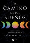 EL CAMINO DE LOS SUEÑOS