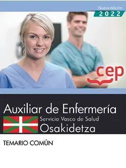 Auxiliar Enfermeria Osakidetza Temario Comun Nueva Edi. 2022