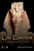 Esenios, los