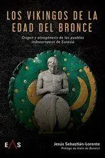 Vikingos de la Edad del Bronce, los