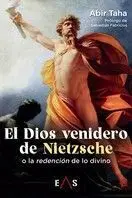 El Dios Venidero de Nietzsche o la Redención de lo